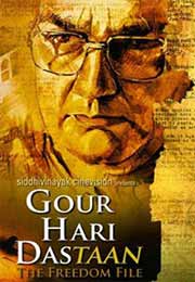 Gour Hari Dastaan – The Freedom File (2015) Hindi Full Movies Watch Online Free Download