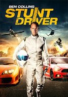 Ben Collins Stunt Driver (2015) DVDRip Full Movie Watch Online Free Download