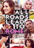 All Roads Lead to Rome (2015) DVDRip Full Movies Watch Online Free Download