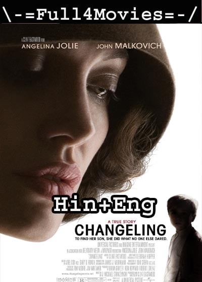 Changeling (2008) HDRip [Hindi + English]