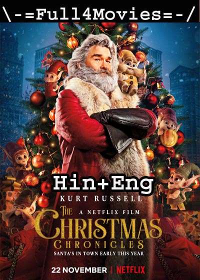 The Christmas Chronicles (2018) HDRip [Hindi + English]