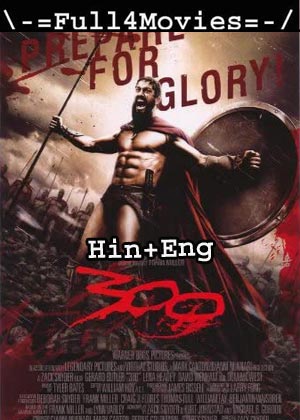 300 (2006) HDRip [Hindi Dub + English]