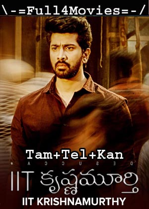 IIT Krishnamurthy (2020) HDRip [Tamil + Telugu + Kannada]