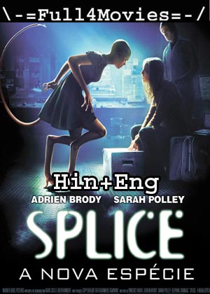 Splice (2009) HDRip [Hindi + English]