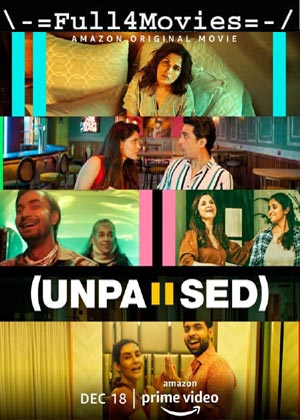 Unpaused (2020) HDRip [Hindi]