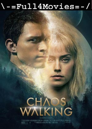 Chaos Walking (2021) 720p WEB-HDRip [English]