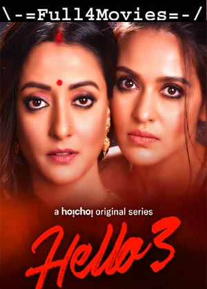 Hello! – Season 3 (2021) HDRip [EP 1 TO 06] [Hindi]