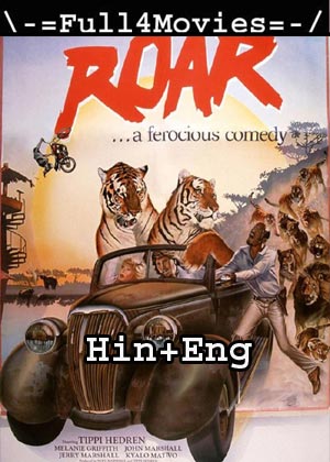 Roar (1981) HDRip [Hindi Dubbed + English]