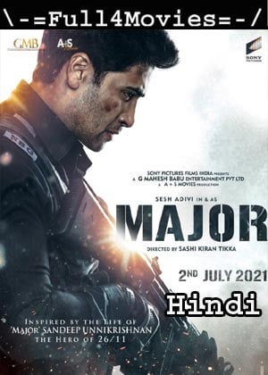 Major (2021) UNCUT 1080p | 720p | 480p WEB-HDRip [Hindi Dubbed]