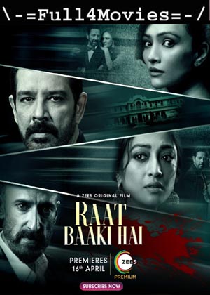 Raat Baaki Hai (2021) 720p | 480p WEB-HDRip [Hindi]