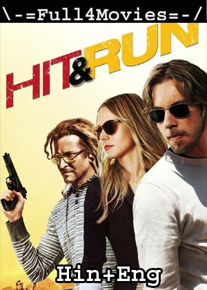 Hit and Run (2012) 1080p | 720p | 480p BluRay ORG [Hindi Dubbed + English]