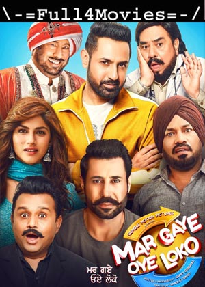 Mar Gaye Oye Loko (2018) 1080p | 720p | 480p HD-TVRip [Punjabi]