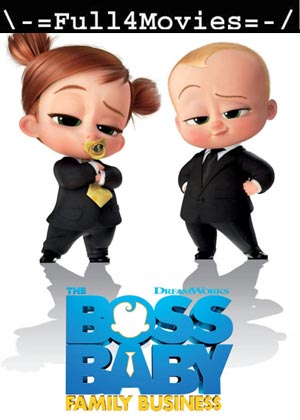 The Boss Baby: Family Business (2021) 720p | 480p WEB-HDRip [English]