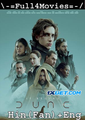 Dune (2021) 720p | 480p WEB-HDRip [Hindi (Fan Dub) + English]