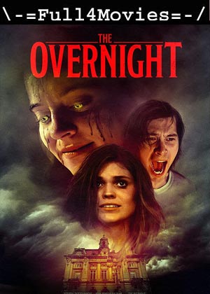 The Overnight (2022) 720p | 480p WEB-HDRip [English]