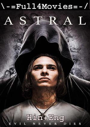 Astral (2018) 720p | 480p WEB-HDRip [Hindi ORG (DD 2.0) + English]