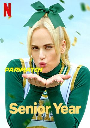 Senior Year (2022) 720p WEB-HDRip [Hindi (Voice Over) + English]