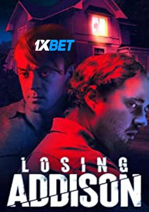 Losing Addison (2022) 720p WEB-HDRip [Bengali (Voice Over) + English]