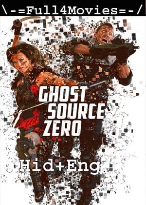 Ghost Source Zero (2017) 720p 480p BluRay [Hindi ORG (DD2.0) + English]