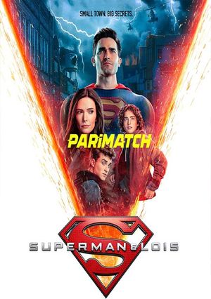 Superman And Lois – Season 1 (2021) WEB-HDRip [EP 1 to 15] [Tamil]