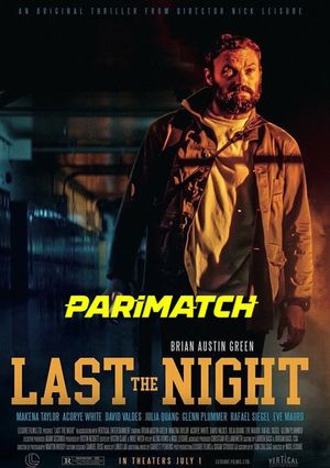 Last the Night (2022) 720p WEB-HDRip [Bengali (Voice Over) + English]