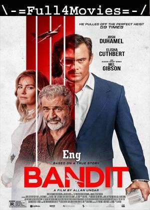 Bandit (2022) 1080p | 720p | 480p WEB-HDRip [English (DD2.0)]