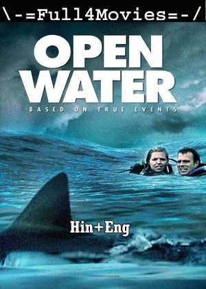 Open Water (2003) 720p  480p BluRay [Hindi ORG (DD2.0) + English]