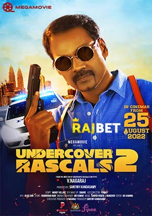 Undercover Rascals 2 (2022) 720p HDCAM [Tamil (Voice Over) + English]