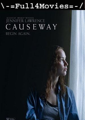 Causeway (2022) 720p | 480p WEB-HDRip [English (DD2.0)]