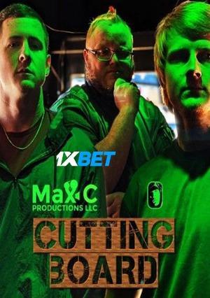 Cutting Board (2022) 720p WEBRip [Hindi (Voice Over) + English]