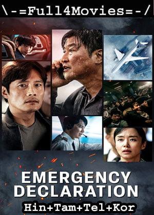 Emergency Declaration (2022) 1080p | 720p | 480p WEB-HDRip Multi Audio [Hindi + Tamil + Telugu + Korean (DD2.0)]