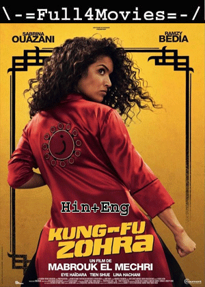 Kung Fu Zohra (2022) 720p | 480p WEB-HDRip Dual Audio [Hindi ORG (DD2.0) + English]