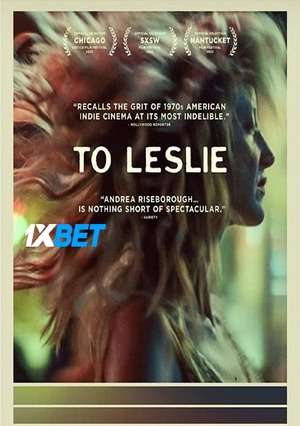 To Leslie (2022) 720p WEBRip [Tamil (Voice Over) + English]