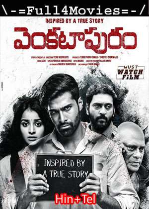 Venkatapuram (2017) UnCut 1080p | 720p | 480p WEB-HDRip Dual Audio [Hindi ORG (DDP2.0) + Telugu]