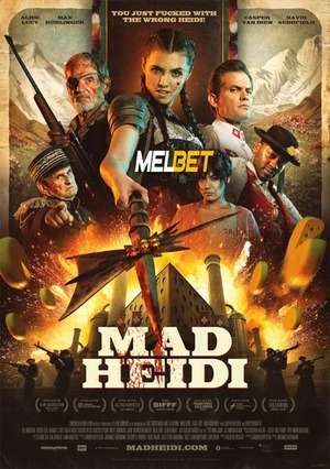 Mad Heidi (2022) 720p WEB-HD [Hindi (Voice Over) + English]