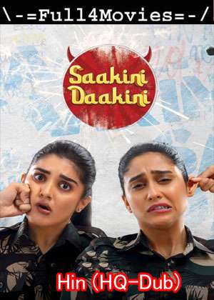 Saakini daakini (2022) 1080P | 720P | 480P WEB-HDRip [Hindi (HQ-Dub)]