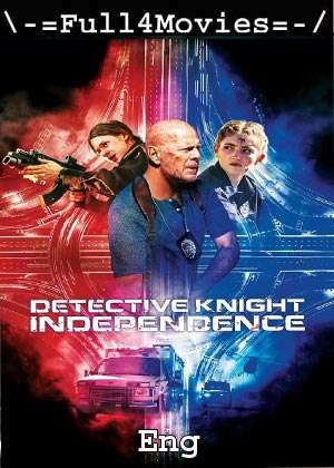 Detective Knight Independence (2023) 720p | 480p WEB-HDRip [English (DD2.0)]